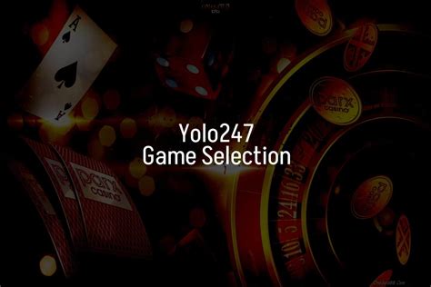 yolo247 app review|Yolo247 Casino Review .